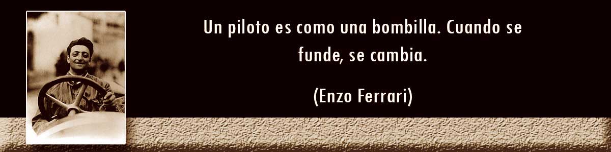 Bombillas - Frases de Enzo Ferrari